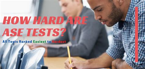 how hard is the ase test|hardest ase test results.